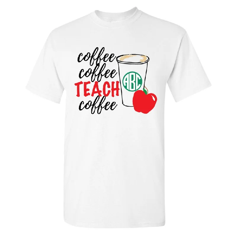 Monogrammed 'Coffee & Teach' Basic T-Shirt