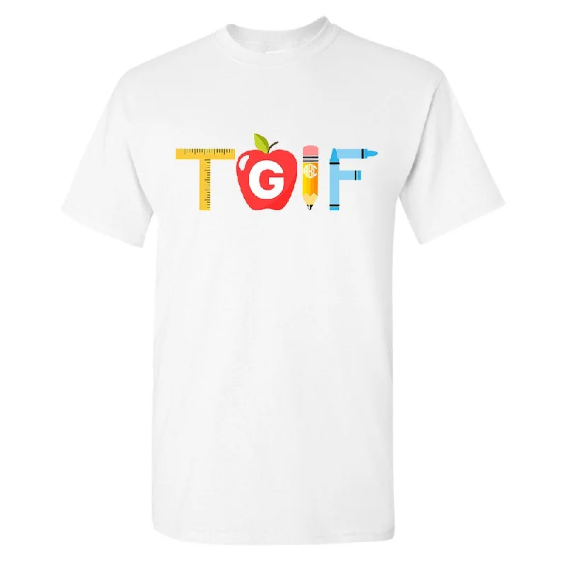 Monogrammed 'Teacher TGIF' Basic T-Shirt