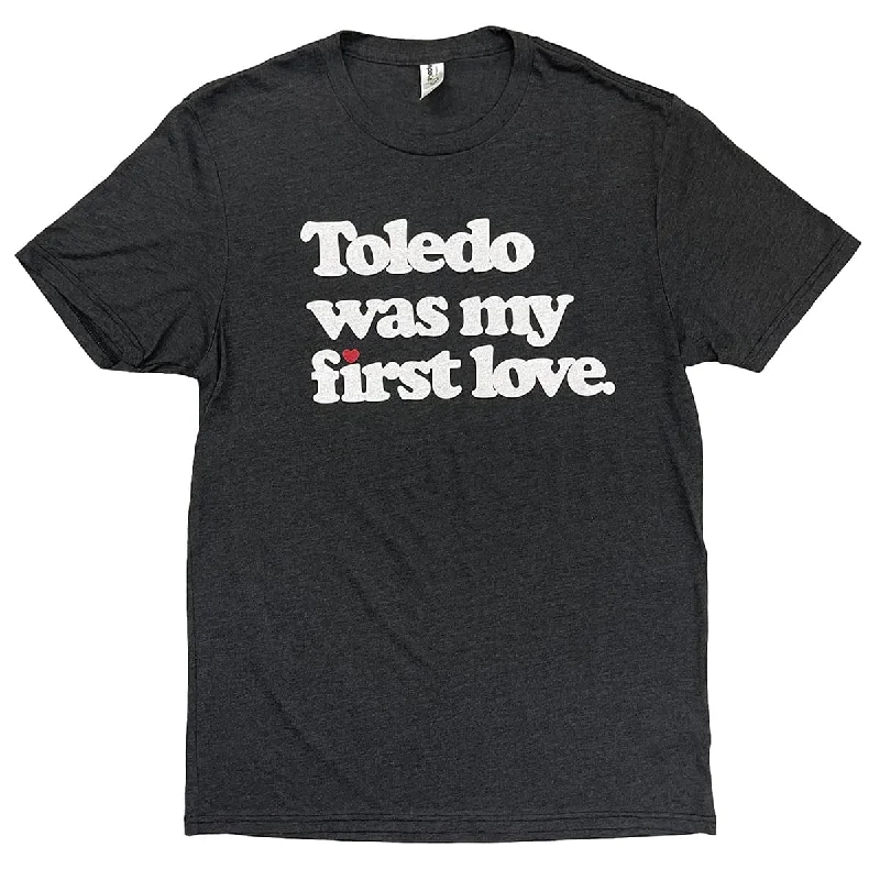 Toledo Was My First Love Shirt